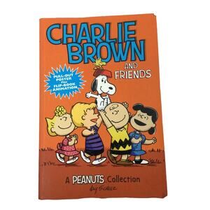Charlie Brown and Friends A Peanuts Collection By Charles Schultz Comic Strip